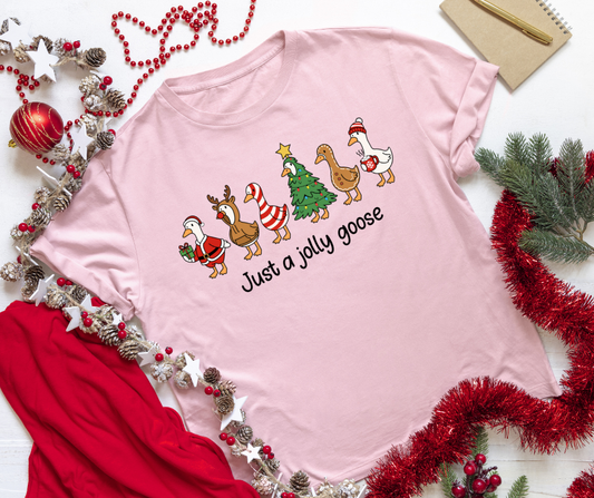 "Just a Jolly Goose" Christmas T-shirt or Crewneck Sweatshirt