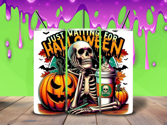 20oz "Just Waiting for Halloween" Tumbler